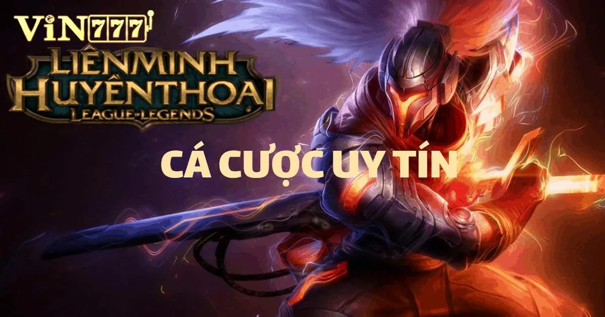 Cá độ Liên Minh