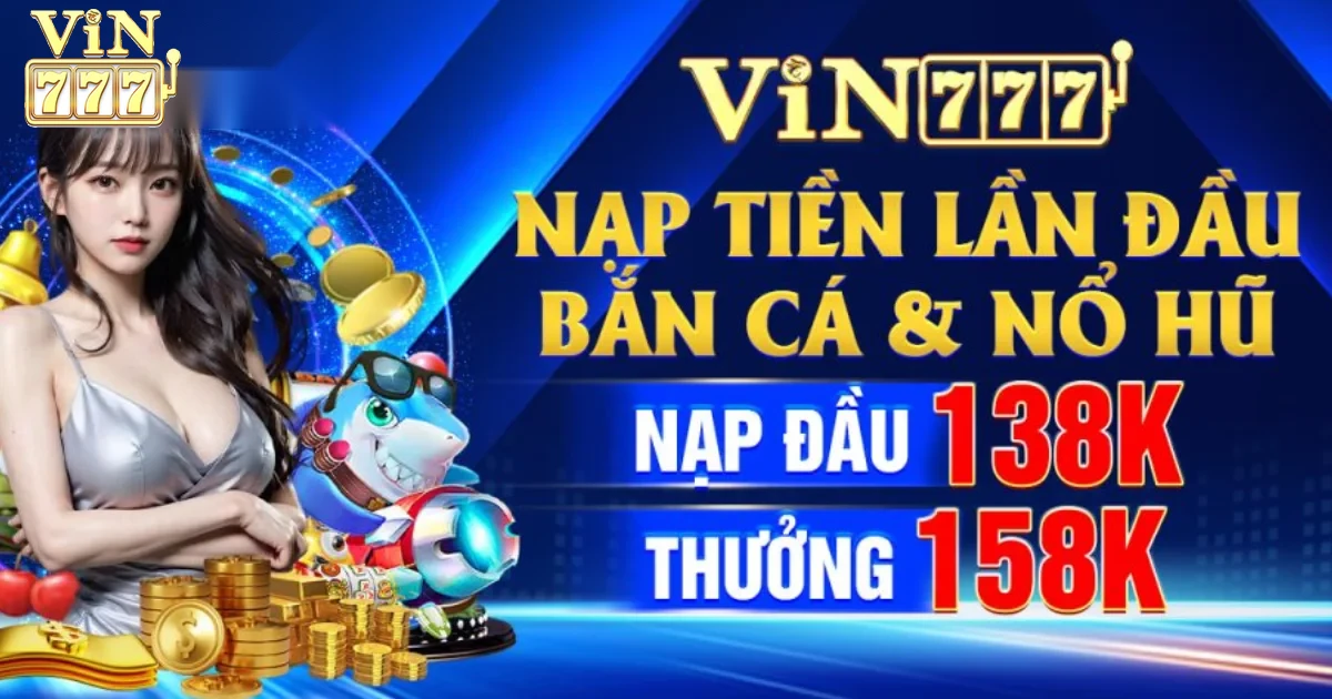 Vin777 vin777.voto ⭐️ Link Trang Chủ Vin777.Com Mới Nhất +777K 34 Các Khuyến Mãi và Ưu Đãi tại Vin777